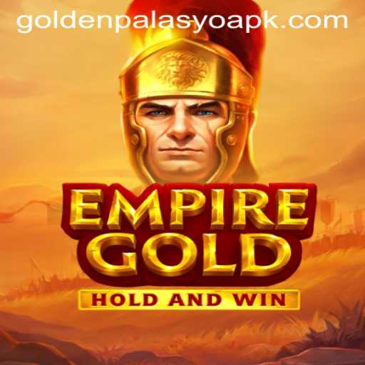 EmpireGold: Unveiling the Treasures of GoldenPalasyo